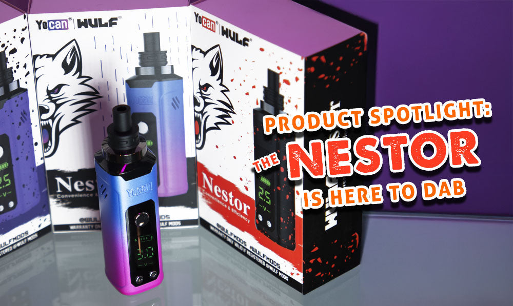 Product Spotlight: The Nestor Is Here To Dab