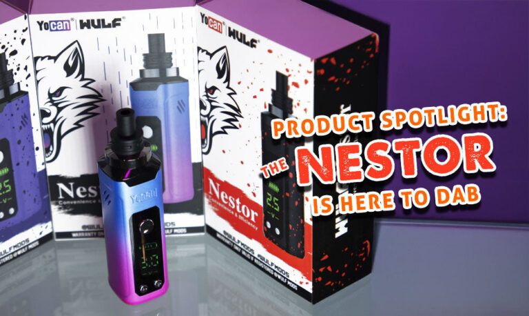 Product Spotlight: The Nestor Is Here To Dab