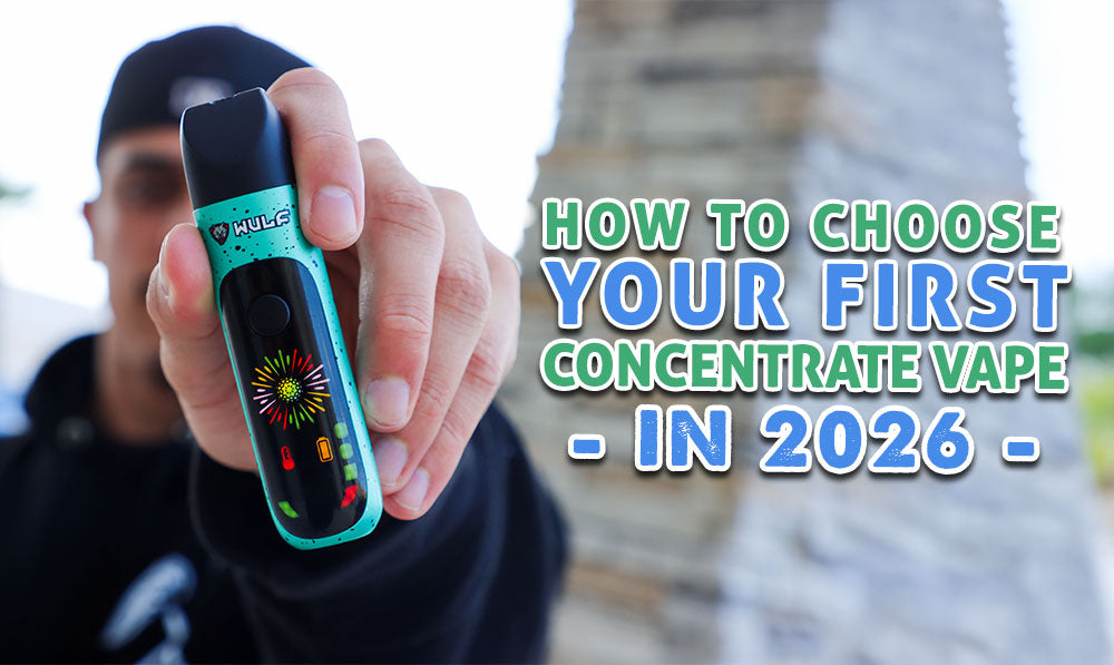 How To Choose Your First Concentrate Vape