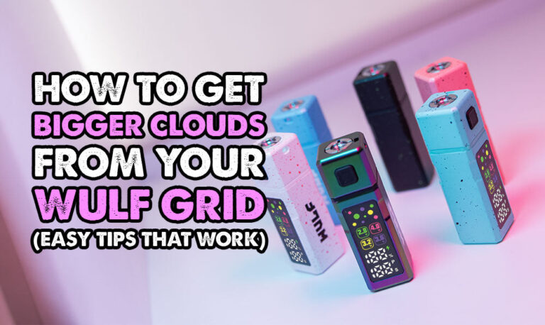 How To Get Bigger Clouds From Your Wulf Grid (Easy Tips That Work)