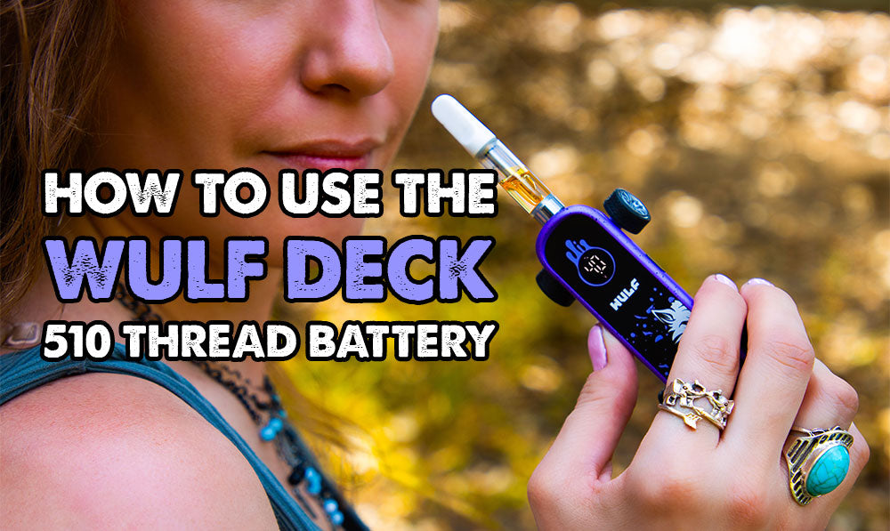 How To Use The Wulf Mods Deck Skateboard 510 Thread Battery